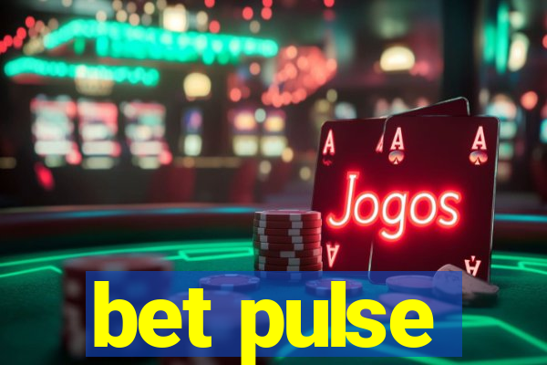 bet pulse